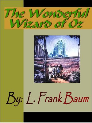 The Wizard of Oz by Deidre S. Laiken